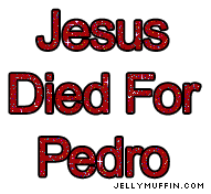 jesudiedforpedrobrowntextoe.gif